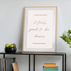 Ποστερ - Αφίσα It Feels Good to Be Home - Decotek 33889