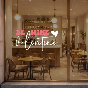 Αυτοκόλλητο Τοίχου Be Mine Valentine - Decotek 09957
